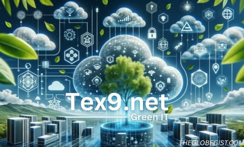 tex9 net green it